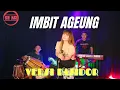 Download Lagu IMBIT AGEUNG BAJIDOR (cover) K-THAJI Production