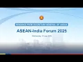 Secretary-General of ASEAN delivers Pre-Recorded Keynote Remarks at the ASEAN–India Forum 2025