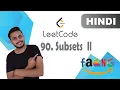 Subsets 2 Leetcode 90 - Medium Hindi Facebook Interview Question