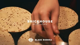 Brickhouse Black Buddha Hong Kong