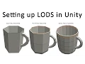 Setting up an LOD System - Unity Game Engine