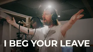 I Beg Your Leave | The Longest Johns