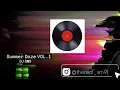 Download Lagu DJ SM9~Summer Daze VOL.1