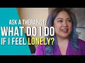 Download Lagu Ask A Therapist: How To Cope With Loneliness