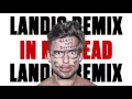 Party Favor - In My Head (feat. Georgia Ku) [Landis Remix] {Official Full Stream}