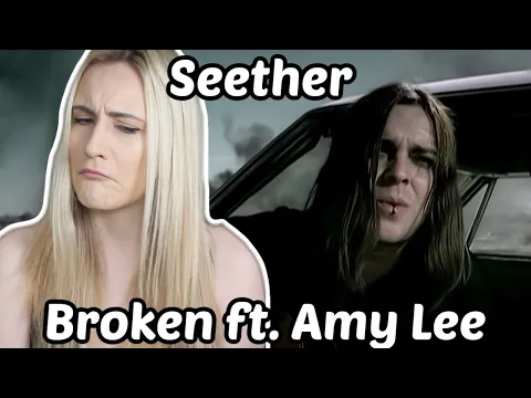 Download MP3 First Time Reaction To Seether - Broken ft. Amy Lee