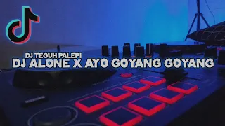 Download DJ OLD ALONE X AYO GOYANG GOYANG DUMANG VIRAL TIKTOK SOUND FYP TIKTOK MP3