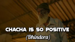 DHINDORA CHACHA IS SO POSITIVE BB KI VINES Dhindora Episode-6