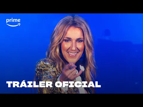 Soy Celine Dion - Tru00e1iler Oficial | Prime Video Espau00f1a