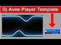 New Dj Avee Player Template Download | Trending Avee Player Template | Dj Template Visualizer