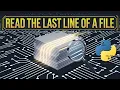 Read the Last Line of a File in milli Seconds using Python