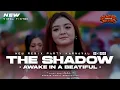 Lagu DJ THE SHADOW FULL BASS PARTY REMIX VIRAL TIKTOK TERBARU 2K26‼️GEMPAR MUSIC PRODUCTION