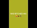 Download Lagu DJSumoOf X Bad B!tches Mix Pt1