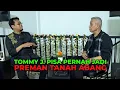 Download Lagu TOMMY J. PISA PERNAH JADI PREMAN TANAH ABANG?