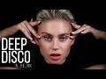 Download Lagu Deep House 2025 I Deep Disco Records Mix #331