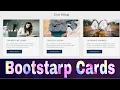 Cards in bootstrap 4 how to create cards using bootstrap bootstrap lecture 10 how to do this