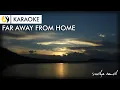 Download Lagu FAR AWAY FROM HOME  Karaoke SUDYA BAND