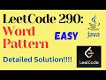 LeetCode 290 Word Pattern EASY JAVA Detailed Solution