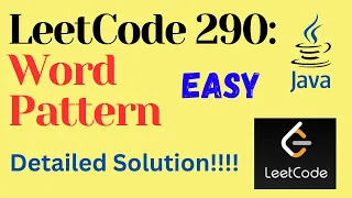 LeetCode 290 Word Pattern EASY JAVA Detailed Solution