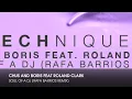 Lagu Chus \u0026 Boris feat Roland Clark - Soul Of A DJ (Rafa Barrios Remix)