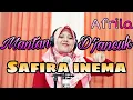 Mantan Djancuk - Safira Inema dj santuy (Afrilacover)