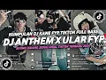 Download Lagu DJ ANTHEM X MELODY ULAR VIRAL TIKTOK TERBARU YANG KALIAN CARI 2024