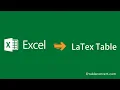 How to Convert Excel to LaTex table online