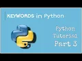 Keywords and Comments in Python Python Tutorial for Beginner Part 3 IN HINDI
