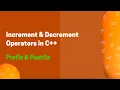 Increment Decrement Operators Postfix Prefix Explained C Tutorials for Beginners