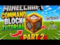 Command block Tutorial part 2