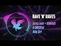 Download Lagu Booty Leak + HOMINID \u0026 CØV3R1st - Only Girl | Rave 'N' Raves