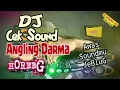 DJ Cek Sound Angling Darma_Bass Gleer Njeblug