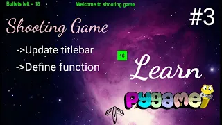 Python game development using Pygame - updating title bar of screen and define necessary function