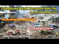 JABAR BERDUKA 5/12/2025 !! BARU TERJADI LONGSOR DAHSYAT \u0026 BANJIR SUKABUMI HARI INI-BANJIR SUKABUMI