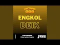 Download Lagu ENGKOL DEIK (feat. Papang)