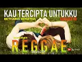 Lagu #opsykaraoke Kau Tercipta Untukku Karaoke HD versi Reggae-Betharia Sonatha