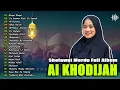 Download Lagu Full Album Sholawat Nabi AI KHODIJAH | SHOLAWAT MERDU TERBARU 2024
