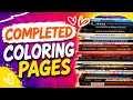 LOTS OF COMPLETED COLORING PAGES More January - March 2026 ADULT COLORING