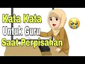 Download Lagu Sedih...!!! Kata Kata Untuk Guru Saat Perpisahan...!!! Bikin Mewek