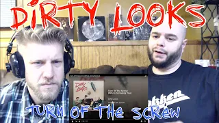 Download DIRTY LOOKS - TURN OF THE SCREW 🤘🤘reaction / review MP3