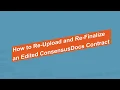 How to Re Upload and Re Finalize an Edited ConsensusDocs Contract