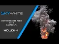 HOW TO RENDER SMOKE AND FIRE IN KARMA XPU - HOUDINI TUTORIAL SKYWHITE