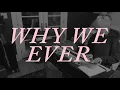 Hayley Williams - "Why We Ever" Sunday Sessions ft Joey Howard