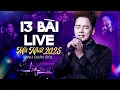 Lagu ANH QUÂN IDOL Live 13 Bài Gây Bão Top Trending 2025 - E LÀ KHÔNG THỂ, LAO TÂM KHỔ TỨ,SAY 1 ĐỜI VÌ EM