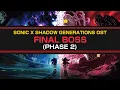 FINAL BOSS - VS. Neo Devil Doom (PHASE 2) / Sonic x Shadow Generations OST