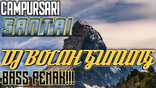 dj campursari bass penak bocah gunung