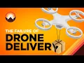 Drone Delivery Was Supposed to be the Future What Went Wrong