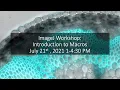 ImageJ Workshop Part 3 Introduction to Macros