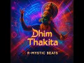 Dhim Thakita (Thapattai Beat Style)