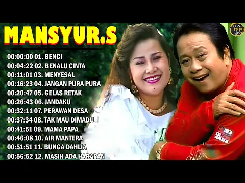 Download MP3 Mansyur.S Full Album Terbaik - Kumpulan Lagu Terbaik Dangdut Lawas Nostalgia Original